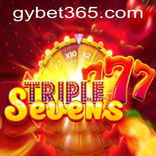 Exploring the Exciting World of 777TripleSeven and the Role of GY Bet